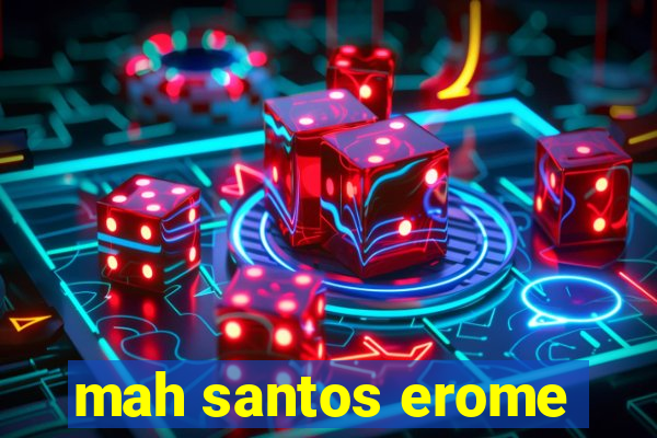 mah santos erome